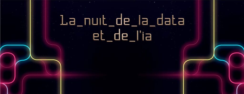 Nuit de la Data et de l&rsquo;IA