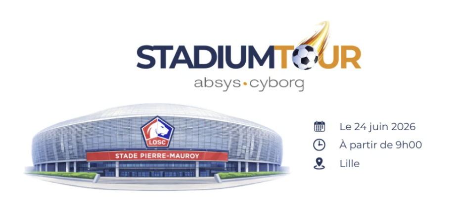 Stadium Tour Absys Cyborg Lille
