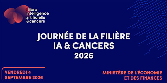 Journée de la Filière Intelligence Artificielle & Cancers – 2026