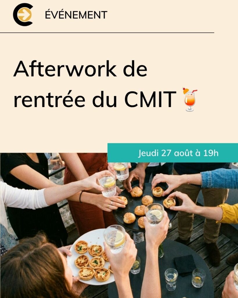 Afterwork de rentrée du CMIT