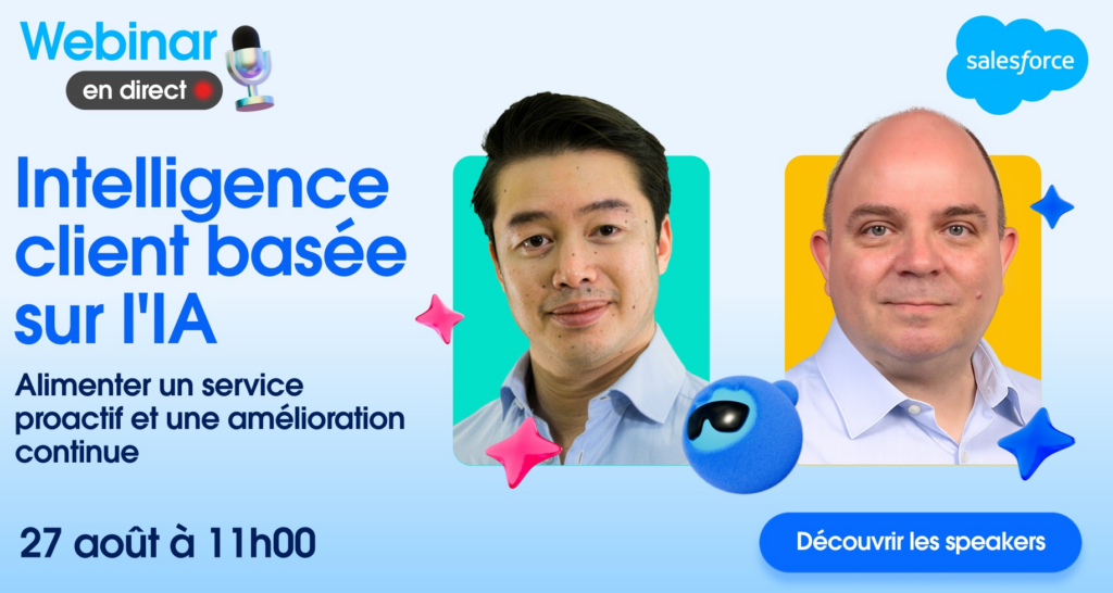 Intelligence client basée sur l&rsquo;IA : Alimenter un service proactif et une amélioration continue
